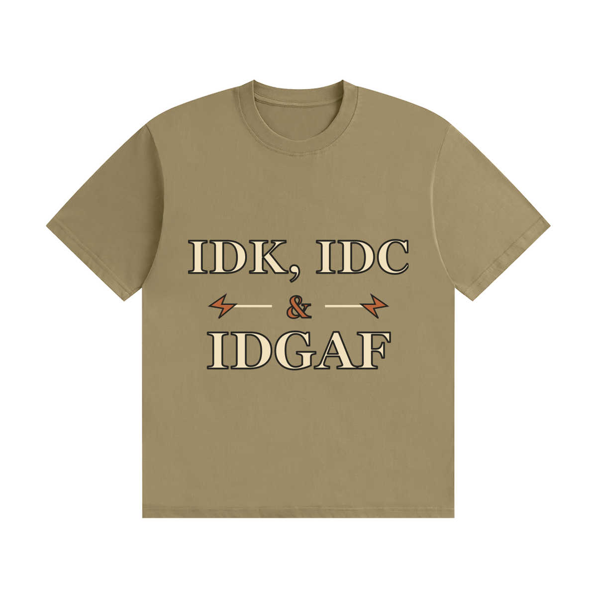 IDK IDC IDGAF — Vintage Workwear