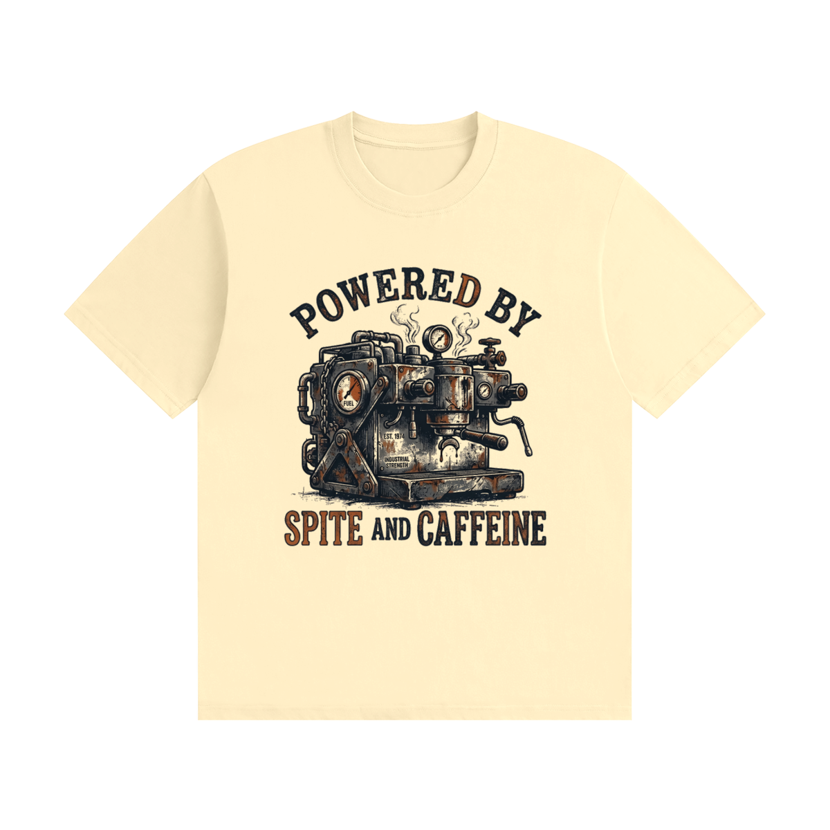 Powered by Spite and Caffeine