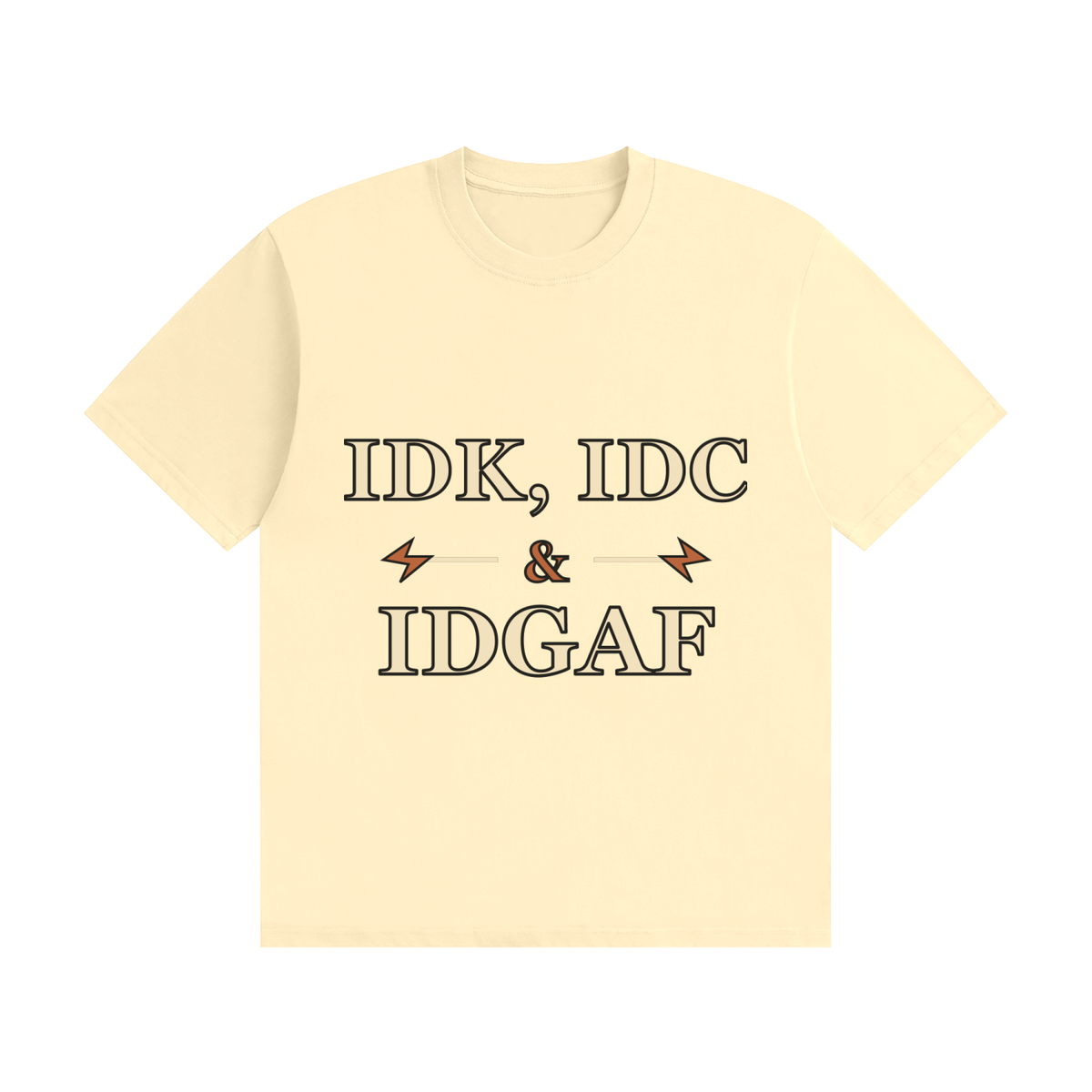 IDK IDC IDGAF — Vintage Workwear