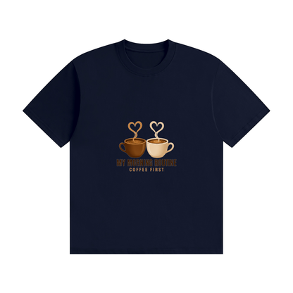 My Morning Routine — Coffee First
