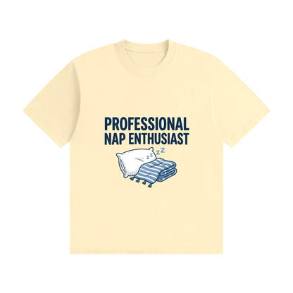 Professional Nap Enthusiast