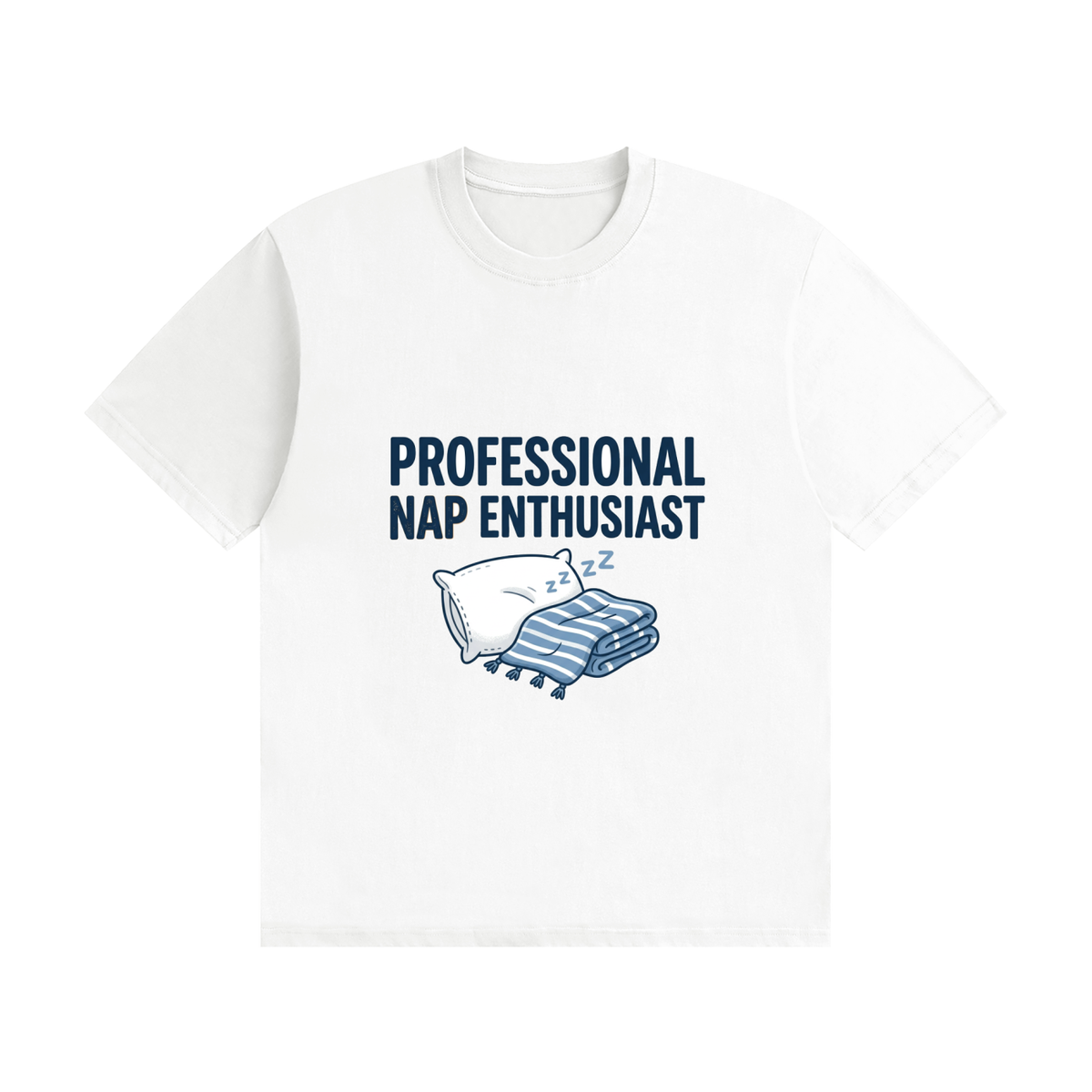 Professional Nap Enthusiast