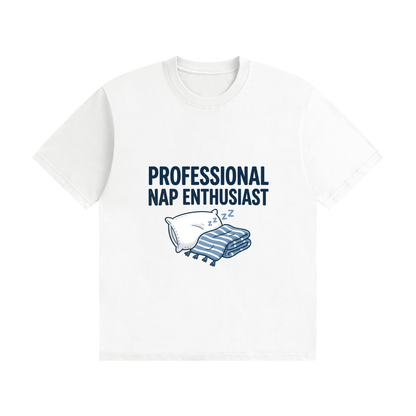 Professional Nap Enthusiast