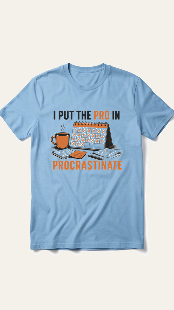 Pro in Procrastinate