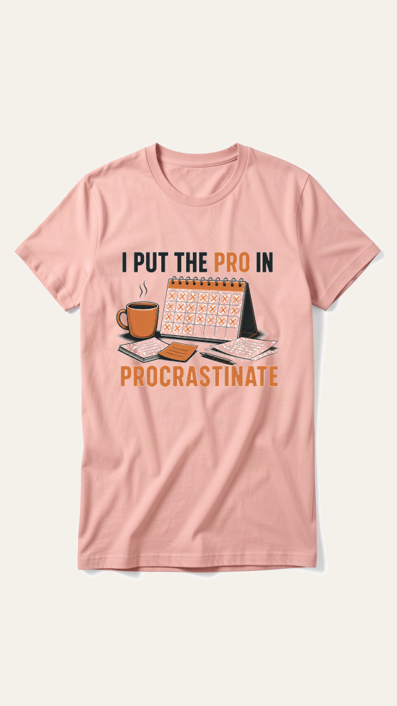 Pro in Procrastinate