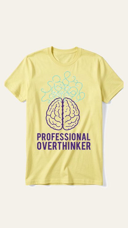 Professional Overthinker