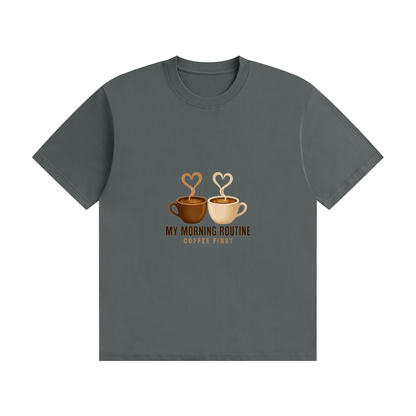 My Morning Routine — Coffee First